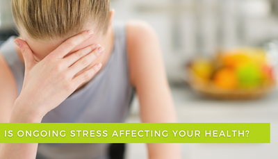 Ongoing Stress and your Health