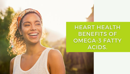 Top 5 Heart Health Benefits of Omega-3 Fatty Acids