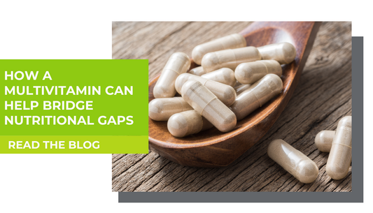 How multivitamin capsules can help bridge nutritional gaps in your diet