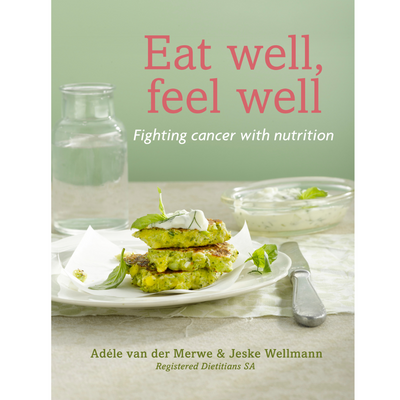 Eat Well Feel Well Cook Book 